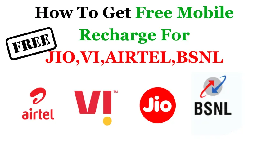 How to Get Free Recharge in Jio, Airtel, Vi, and BSNL